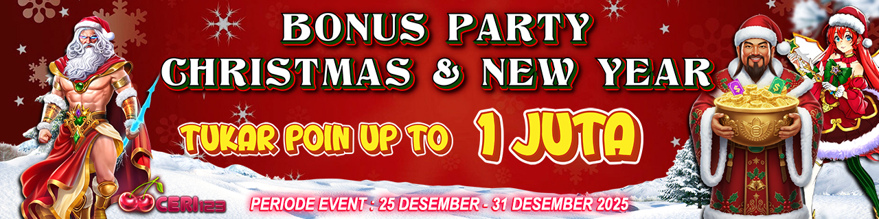 BONUS PARTY – CHRISTMAS & NEW YEAR POIN EDITION 20